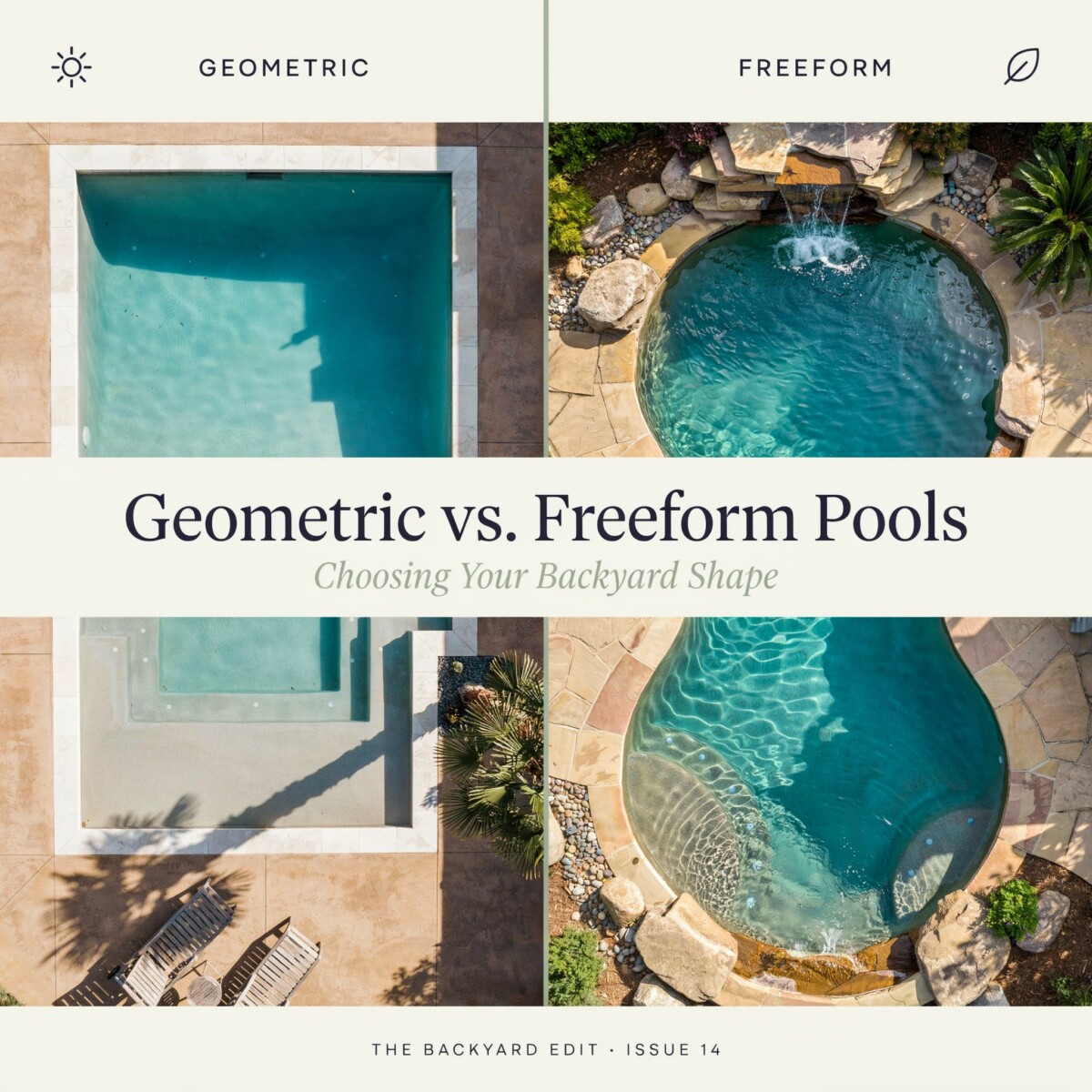 Geometric vs. Freeform Pools: Choosing Your Backyard Shape